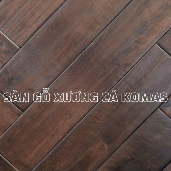 Cấu tạo sàn gỗ xương cá